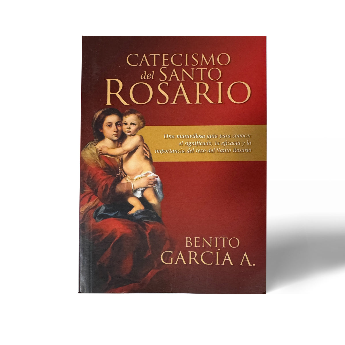 Catecismo del Santo Rosario