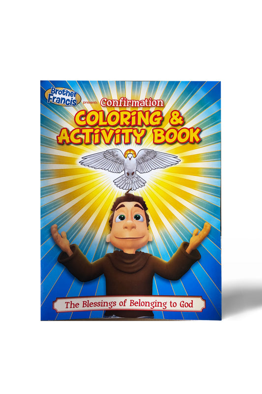 Brother Francis Coloring Book - Ep.13: Confirmation