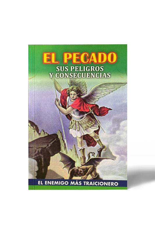 El Pecado sus peligros y Consecuencias