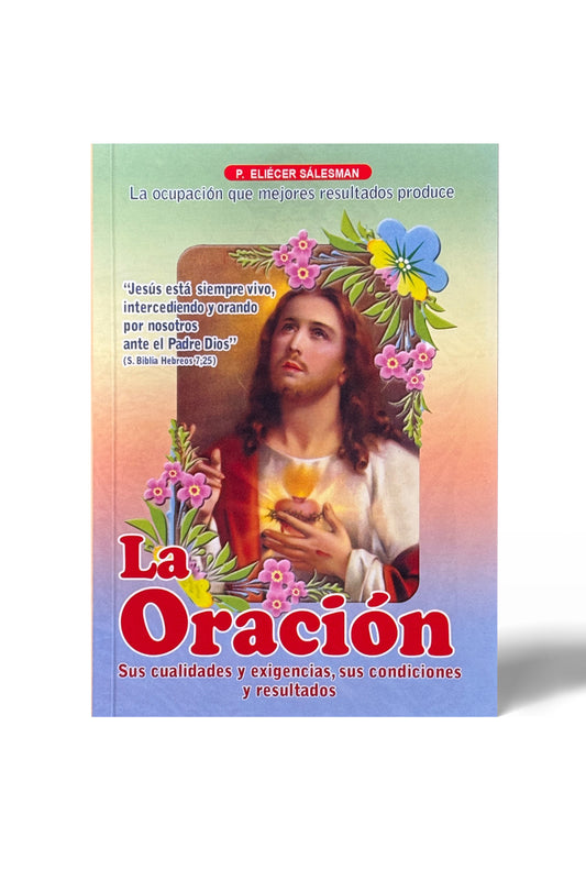 La Oración - P. Eliécer Sálesman