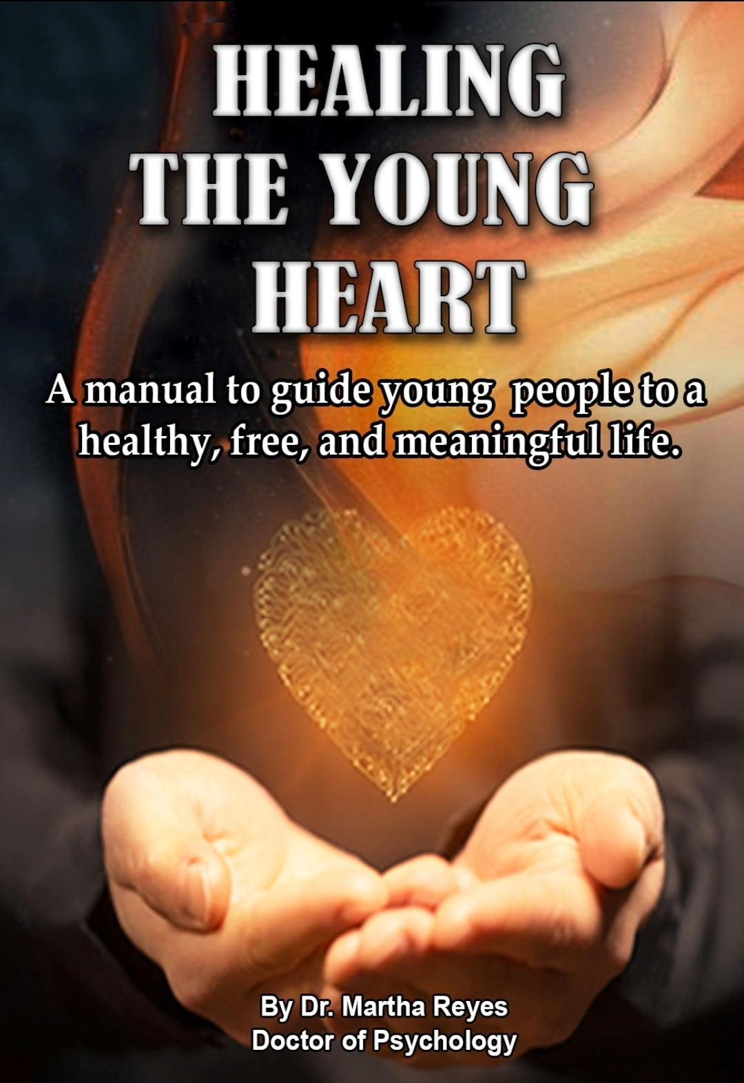 Dra. Martha Reyes -Healing the Young Heart